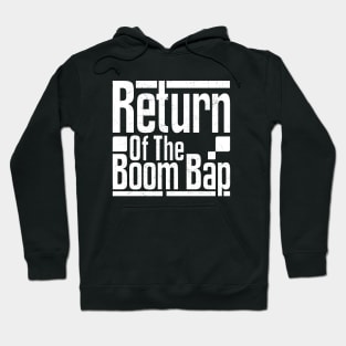 Return Of The Boom Bap Hoodie